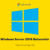 Mua key Windows Server 2019 Datacenter (dùng vĩnh viễn)